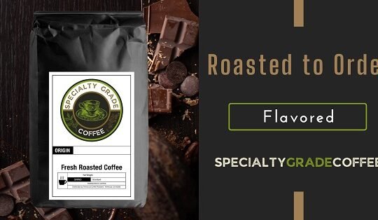 Specialty Grade Roasted to Order Coffee