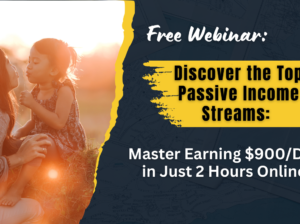 Don’t Miss Out! Learn How to Earn $900/Day with Just 2 Hours of Work